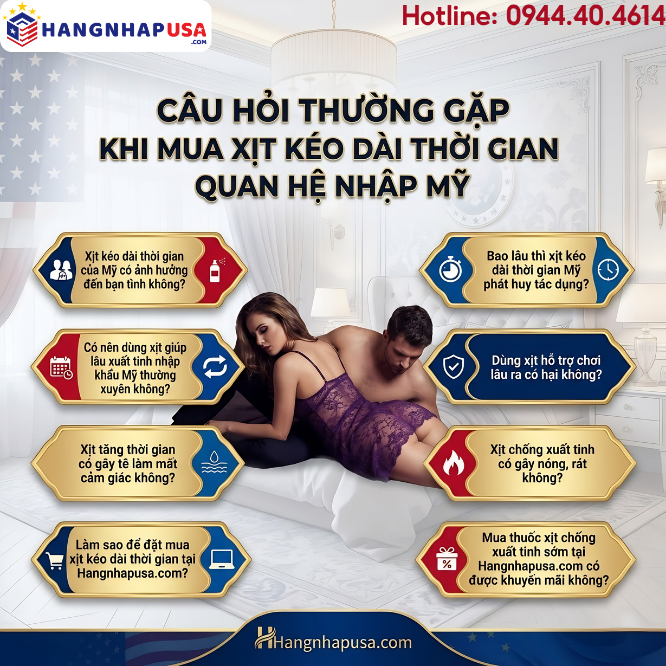 Câu hỏi thường gặp khi mua xịt kéo dài thời gian quan hệ nhập Mỹ