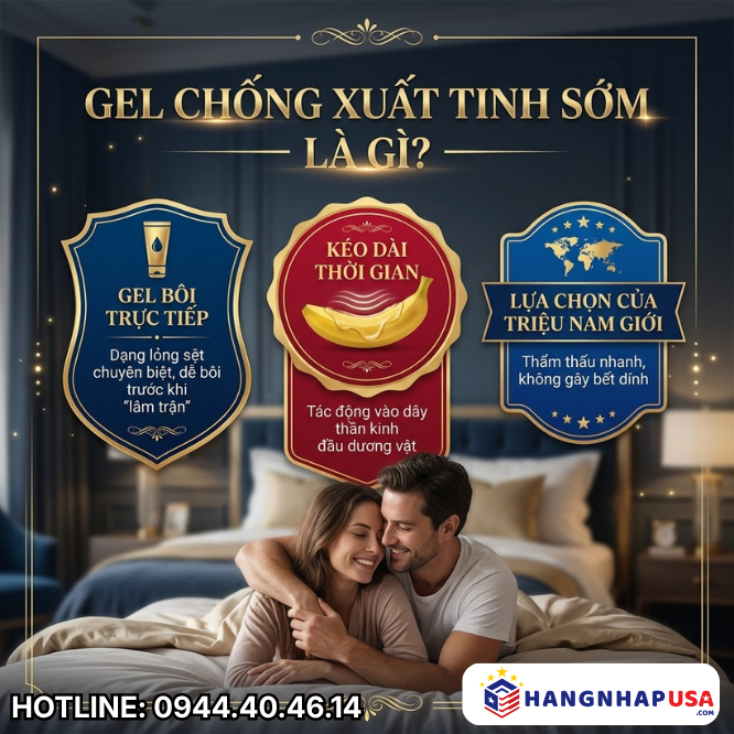 Gel chống xuất tinh sớm là gì?