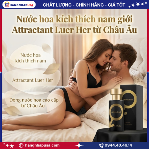 Thông tin về nước hoa kích thích nam giới Attractant Luer Her từ Châu Âu