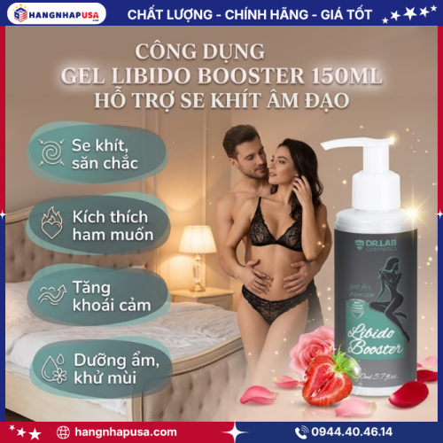 Công dụng gel Libido Booster 150ml hỗ trợ se khít âm đạo