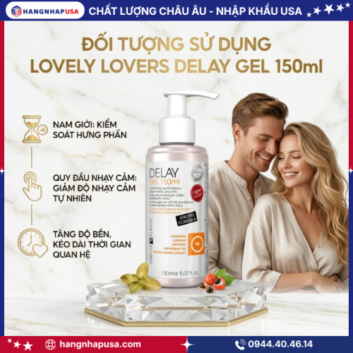 Đối tượng sử dụng Lovely Lovers Delay gel 150ml