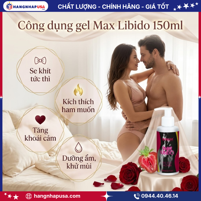 Công dụng gel Max Libido 150ml hỗ trợ se khít âm đạo