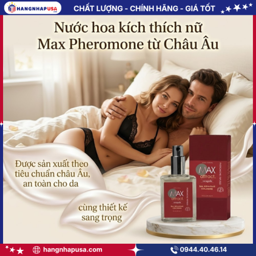Thông tin về nước hoa kích thích nữ Max Pheromone từ Châu Âu