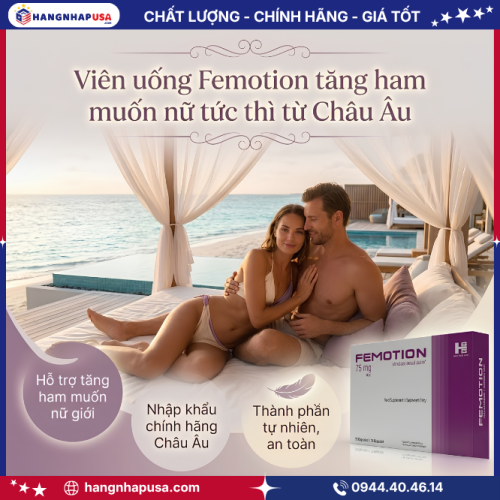 Thông tin về viên uống Femotion tăng ham muốn nữ tức thì từ Châu Âu