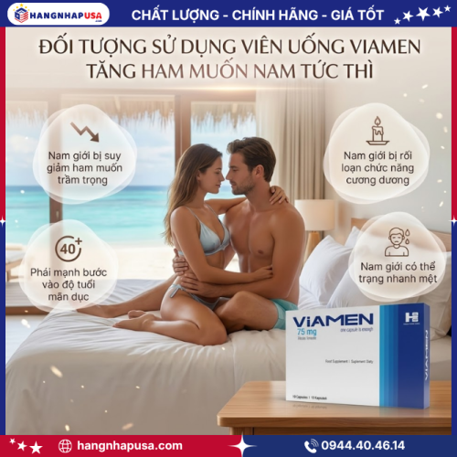 Đối tượng sử dụng viên uống Viamen tăng ham muốn nam tức thì