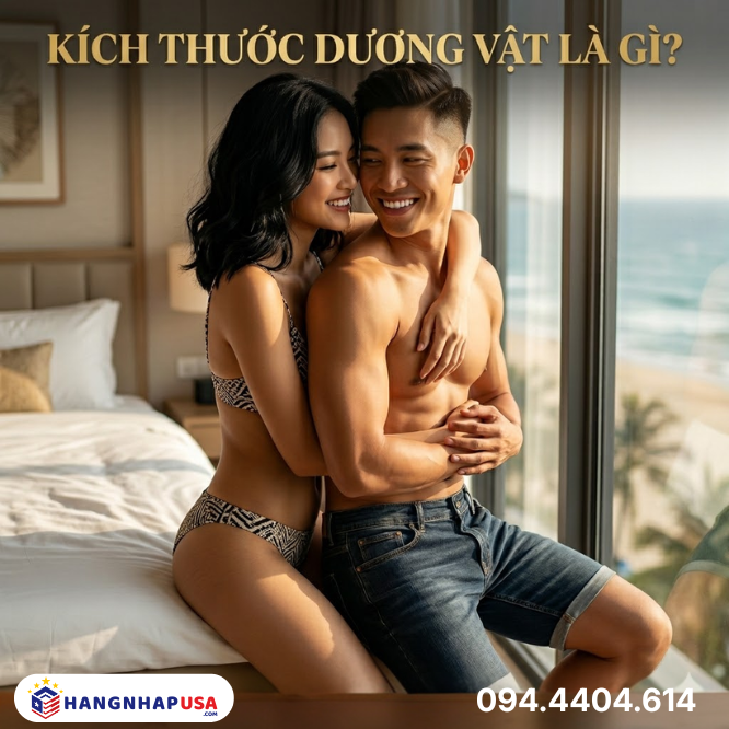 Kích thước dương vật là gì?
