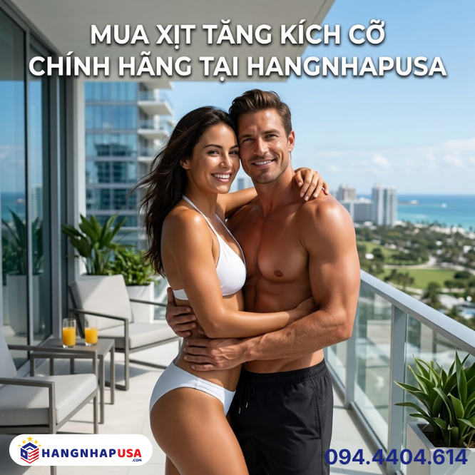 Mua xịt tăng kích cỡ dương vật ở đâu chính hãng, rõ nguồn gốc?