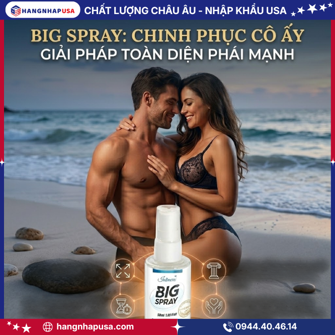Công Dụng Của Xịt Big Spray Đối Với Phái Mạnh