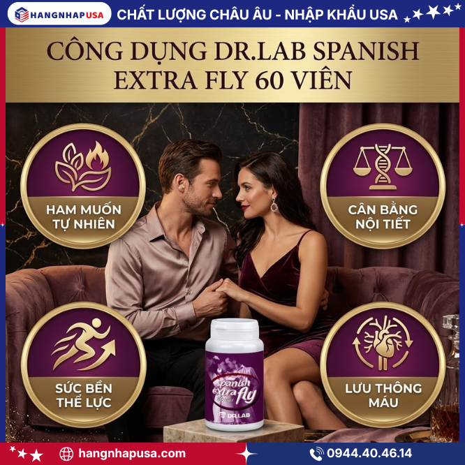 Công dụng Dr.Lab Spanish extra fly 60 viên