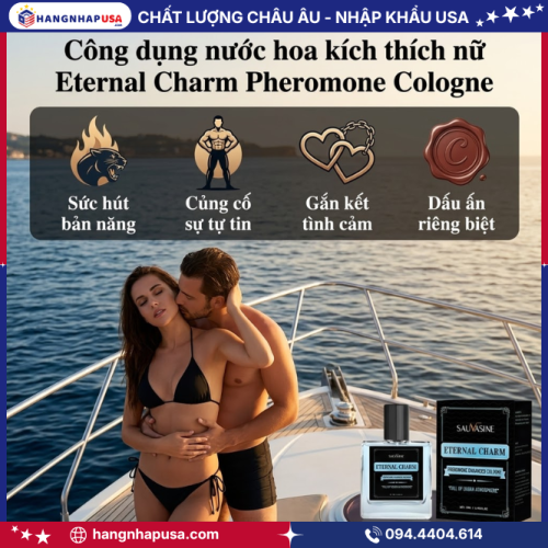 Công dụng nước hoa kích thích nữ Eternal Charm Pheromone Cologne