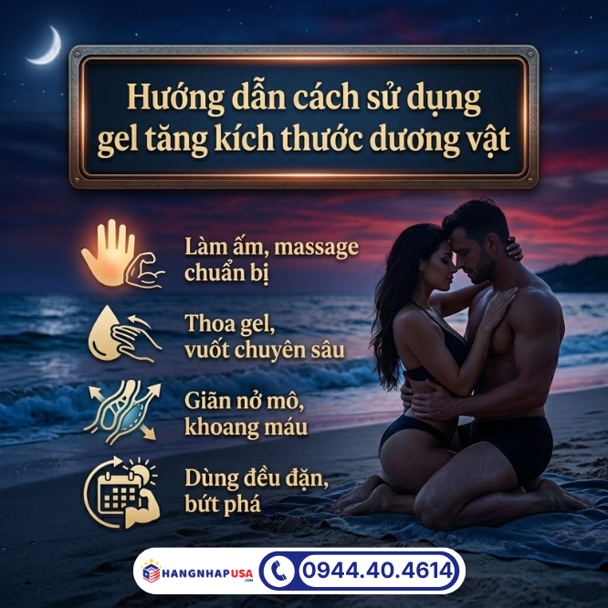 Hướng dẫn cách sử dụng gel tăng kích thước dương vật