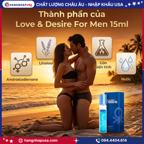 Thành phần của Love & Desire For Men 15ml