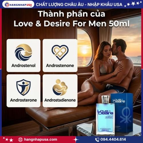 Thành phần của Love & Desire For Men 50ml