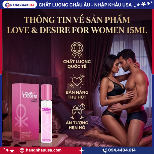 Thông tin về sản phẩm Love & Desire For Women 15ml