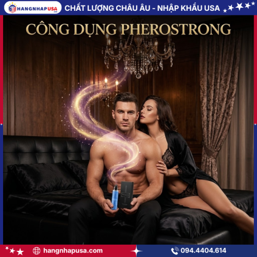 Công dụng của PheroStrong For Men