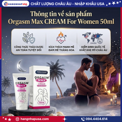 Thông tin về sản phẩm Orgasm Max CREAM For Women 50ml