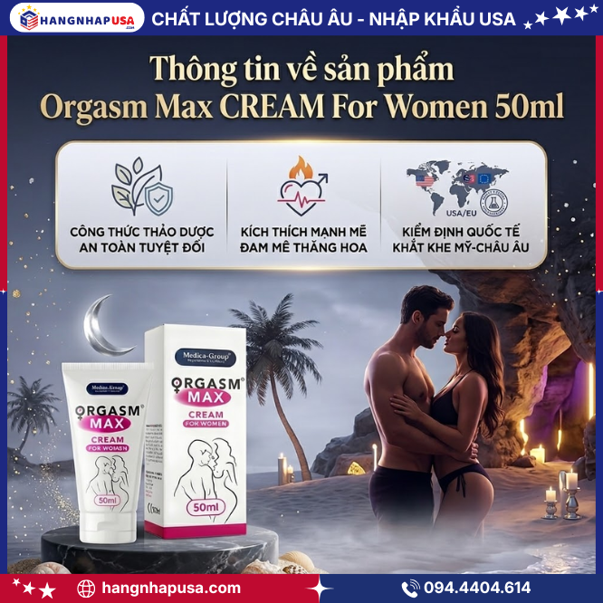Thông tin về sản phẩm Orgasm Max CREAM For Women 50ml