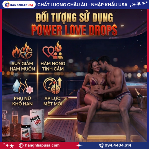 Đối tượng sử dụng Power Love Drops