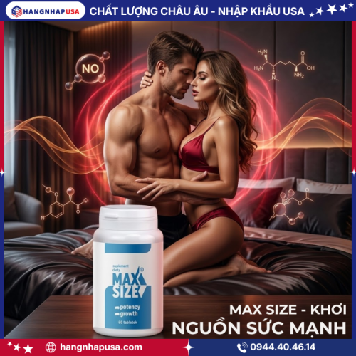 Phân Tích Thành Phần Có Trong Viên Uống Tăng Kích Cỡ Dương Vật MAX SIZE