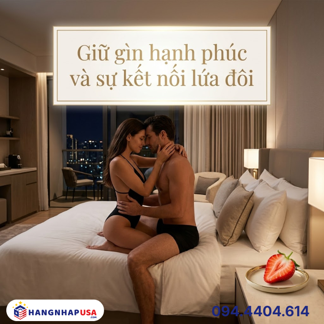 Giữ gìn hạnh phúc và sự kết nối lứa đôi