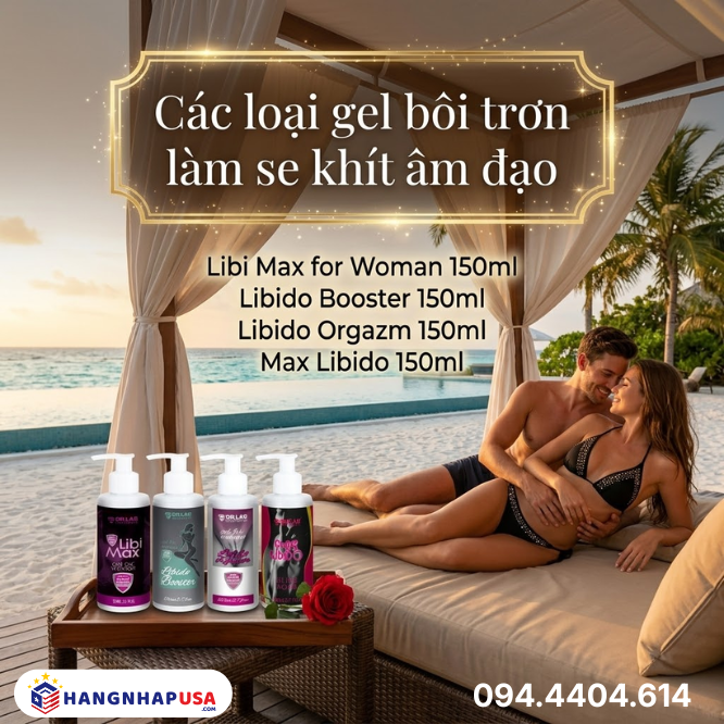 Các loại gel bôi trơn làm se khít âm đạo