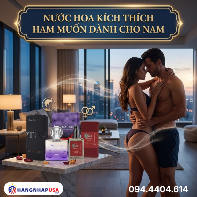 Nước hoa kích thích ham muốn dành cho nam