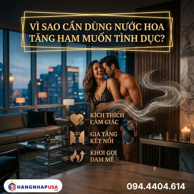 Vì sao cần dùng nước hoa tăng ham muốn tình dục?