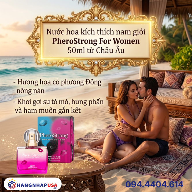 Nước hoa kích thích nam giới PheroStrong For Women 50ml từ Châu Âu