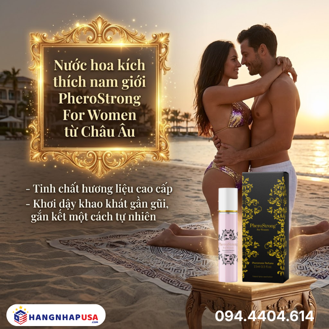 Nước hoa kích thích nam giới PheroStrong For Women từ Châu Âu