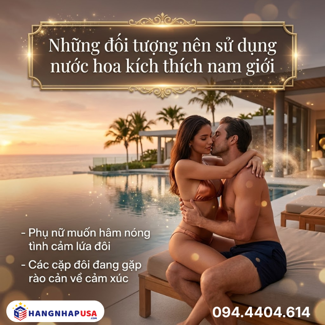 Những đối tượng nên sử dụng nước hoa kích thích nam giới