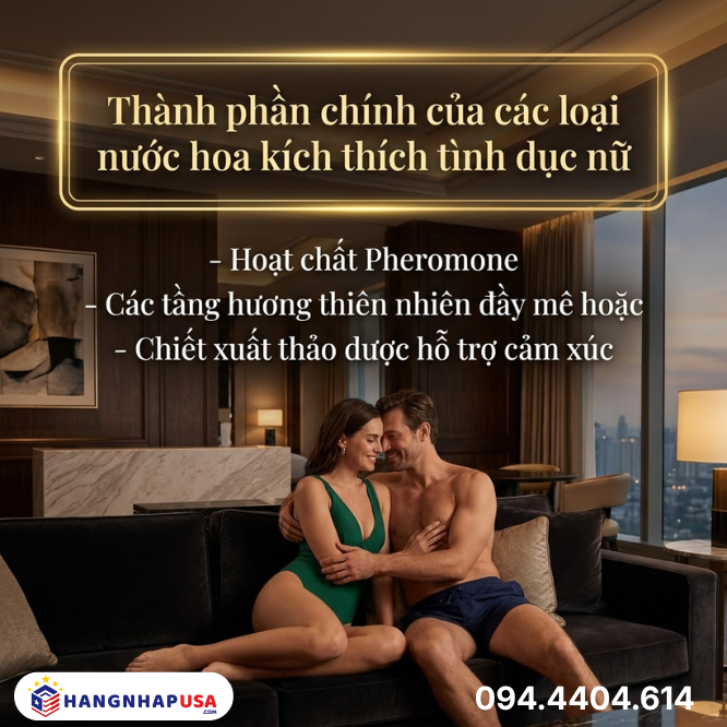 Thành phần chính của các loại nước hoa kích thích tình dục nữ