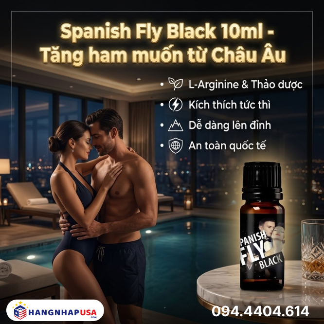 Spanish Fly Black 10ml hỗ trợ tăng ham muốn cho nữ từ Châu Âu