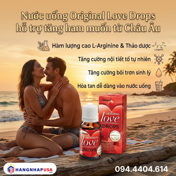 Nước uống Original Love Drops hỗ trợ tăng ham muốn từ Châu Âu