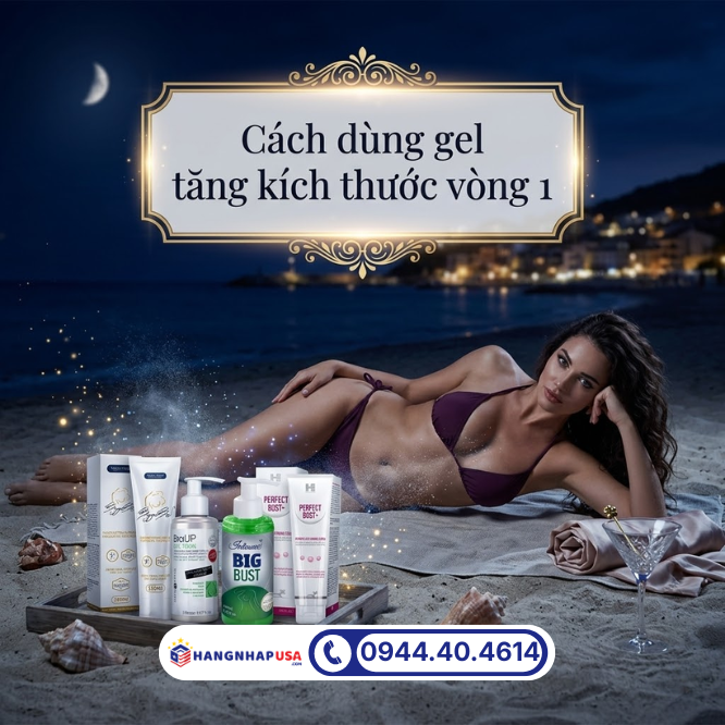 Cách dùng gel tăng kích thước vòng 1​