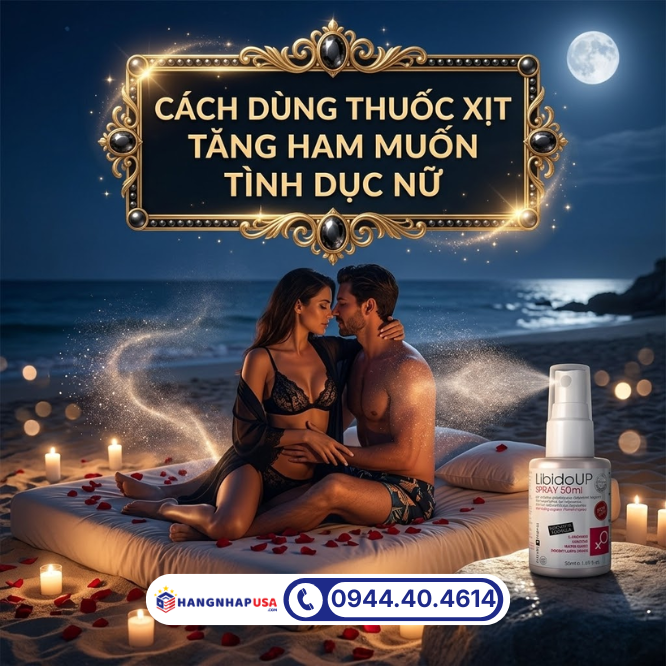Cách dùng thuốc xịt tăng ham muốn tình dục nữ
