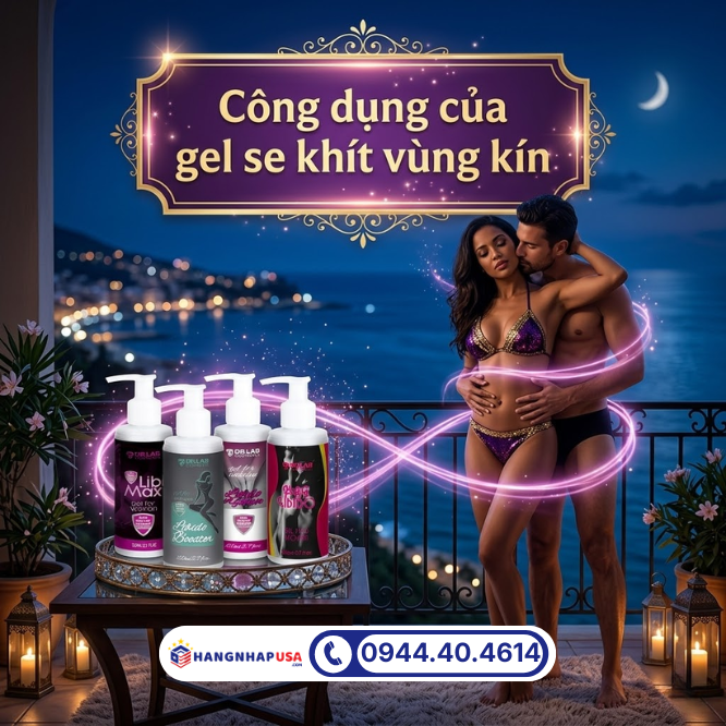 Công dụng của gel se khít vùng kín