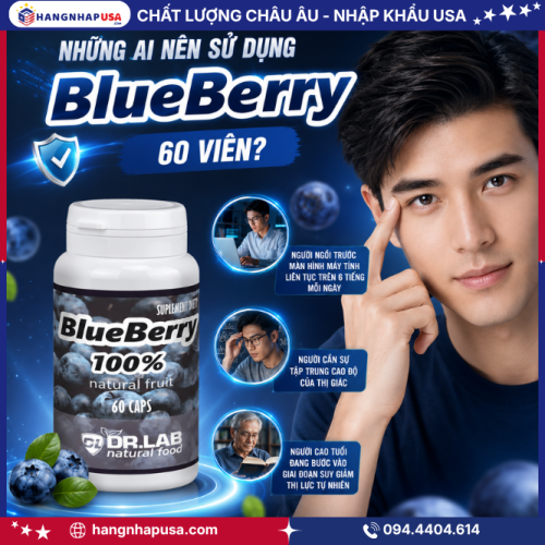 Những Ai Nên Sử Dụng Blue Berry 60 Viên?