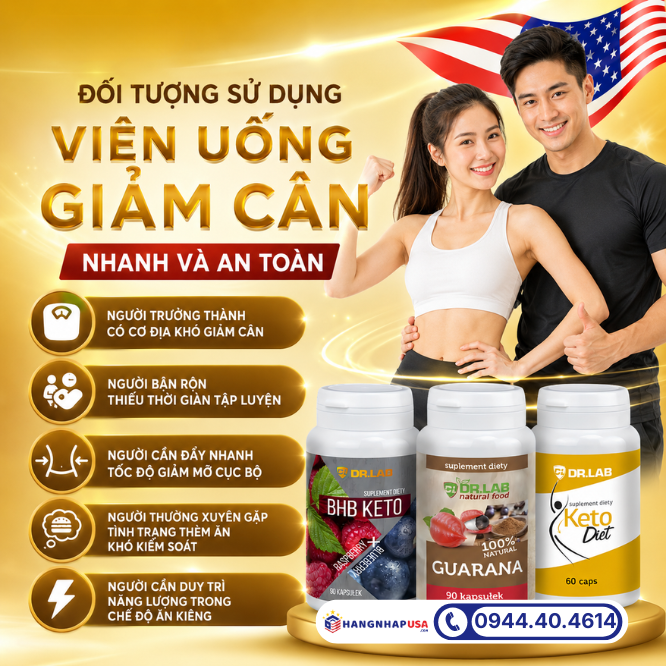 Đối tượng sử dụng viên uống giảm cân nhanh và an toàn