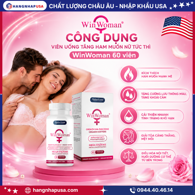 Công dụng viên uống tăng ham muốn nữ tức thì WinWoman 60 viên