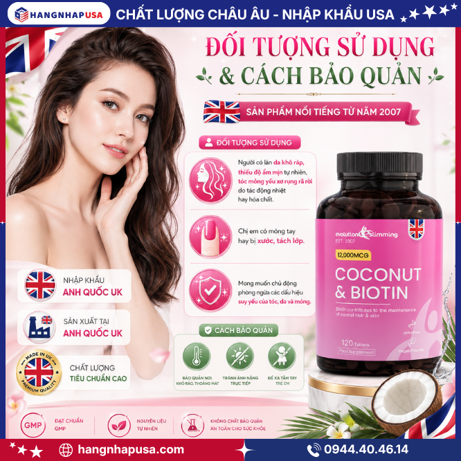 Đối tượng sử dụng và cách bảo quản Coconut & Biotin 120 viên