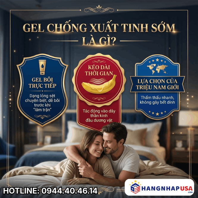 Gel chống xuất tinh sớm - Hàng nhập USA