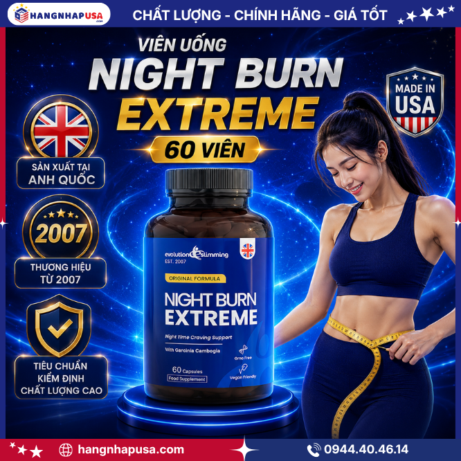 Viên uống giảm cân cao cấp Night Burn Extreme 60 viên là gì?