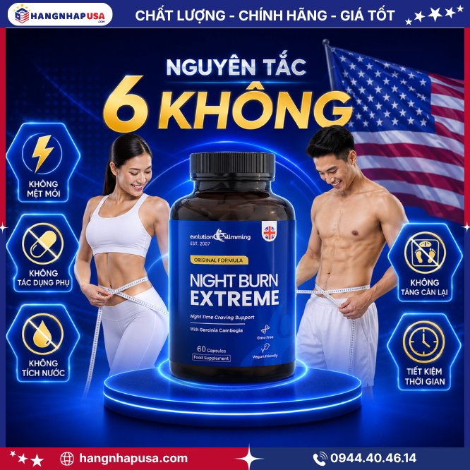 Tác dụng của viên giảm cân cao cấp Night Burn Extreme 60 viên