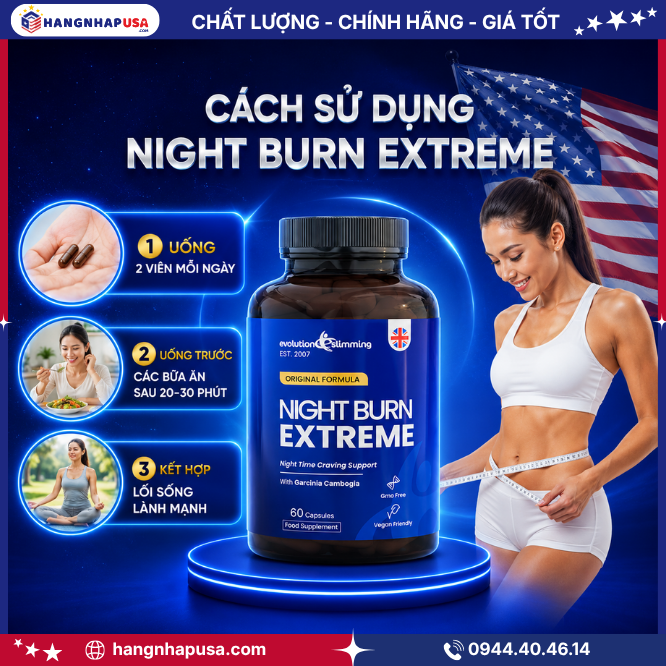 Cách sử dụng viên giảm cân Night Burn Extreme 60 viên