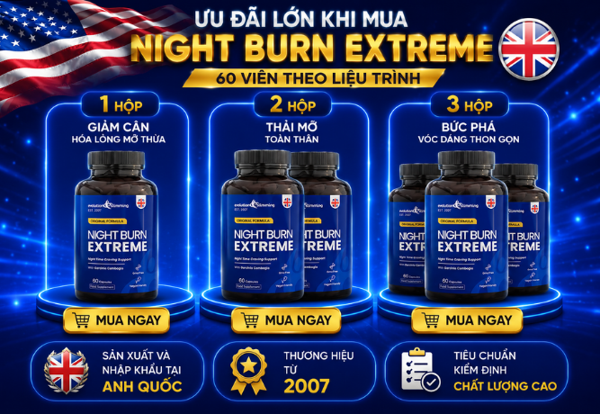 Cách sử dụng viên giảm cân Night Burn Extreme 60 viên