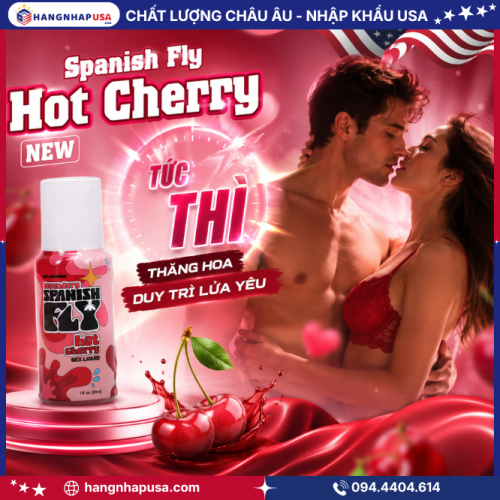 Thông tin về sản phẩm Spanish Fly Hot Cherry New