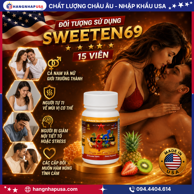 Đối tượng sử dụng Sweeten69 15 viên