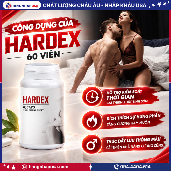 Công dụng của viên uống chống xuất tinh sớm HARDEX 60 viên